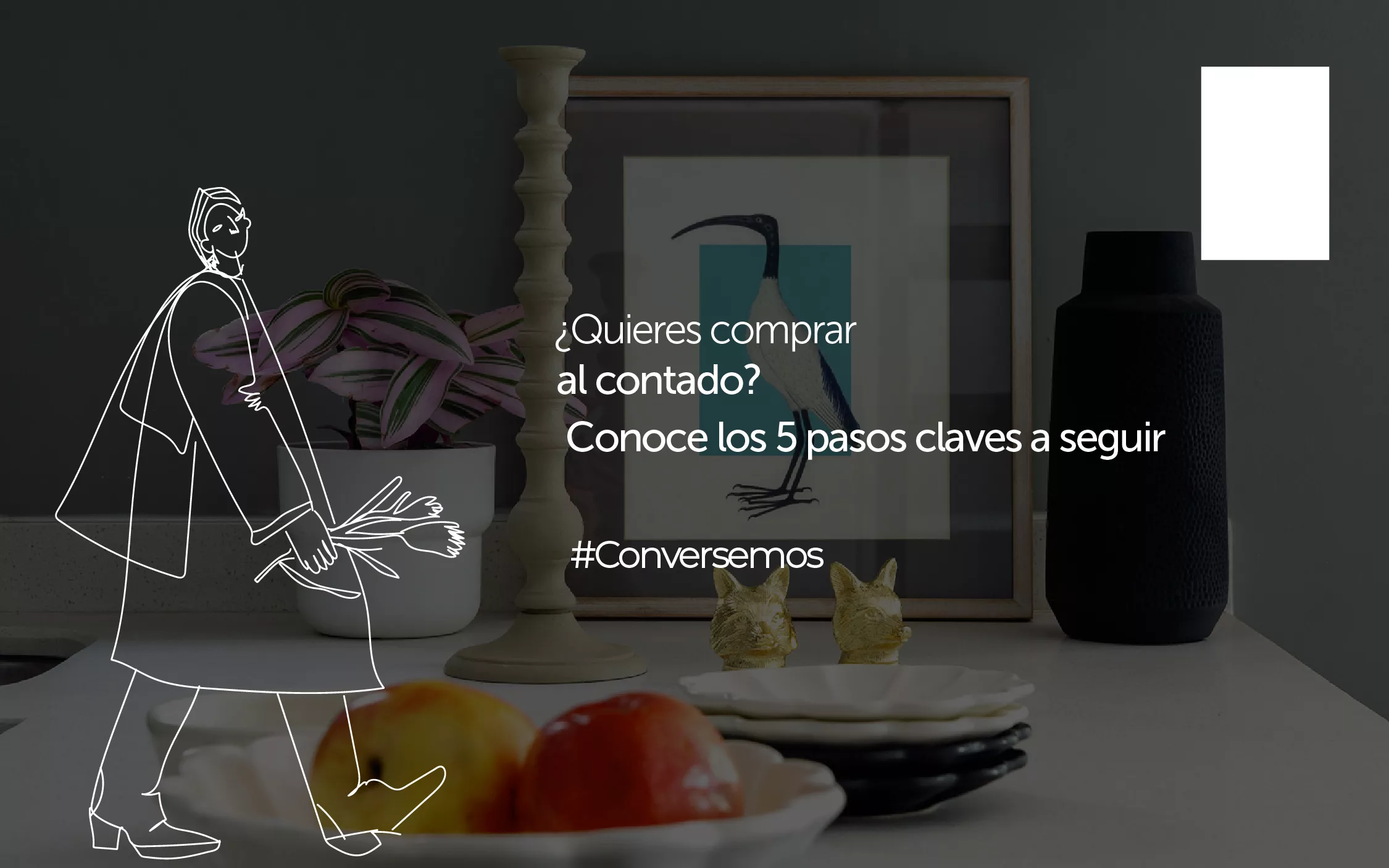 ¿Quieres comprar al contado? 5 pasos claves a seguir